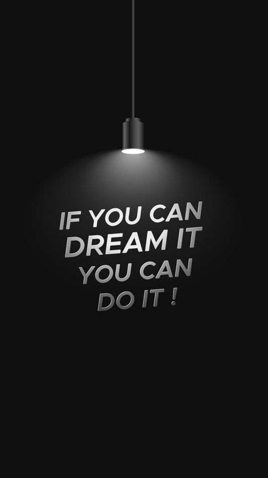 "Dream It, Do It" - Motivational Wall Art